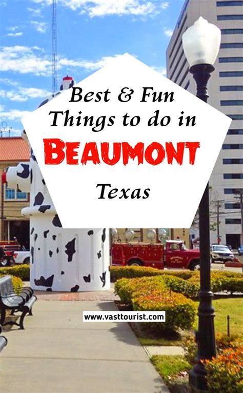 Best And Fun Things To Do In Beaumont Texas Places To Visit In Beaumont