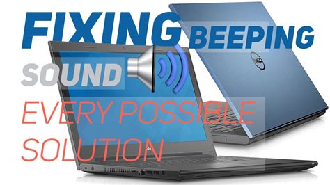 How To Solve Beeping Sound From Laptop Every Possible Cause Fixing