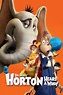 Horton Hears a Who! (2008) — The Movie Database (TMDB)