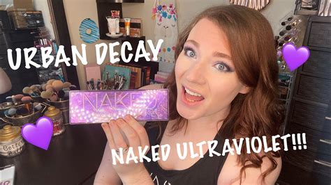 URBAN DECAY NAKED ULTRAVIOLET LOOK AND REVIEW My Favorite Naked