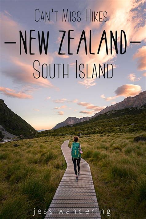Must Do Hikes On New Zealands South Island New Zealand South Island