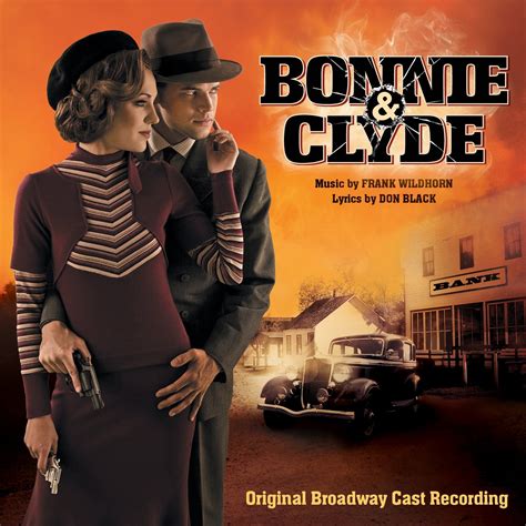 Bonnie And Clyde Musical