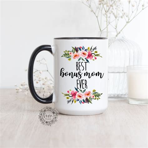 Best Bonus Mom Ever Coffee Mug Mother S Day T Cute Etsy