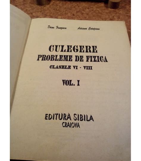 D Frunzescu Culegere Probleme De Fizica Clasele Vi Viii Vol I