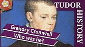 4 July - Gregory Cromwell - who was he? - The Tudor Society