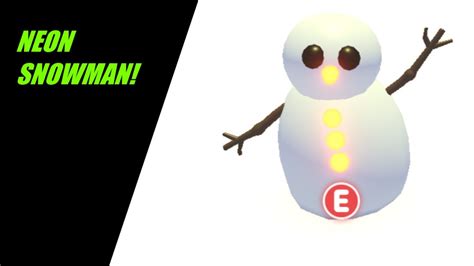 Adopt Me Neon Snowman Pet Youtube