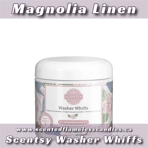 Magnolia Linen Scentsy Laundry Washer Whiffs Tanya Charette