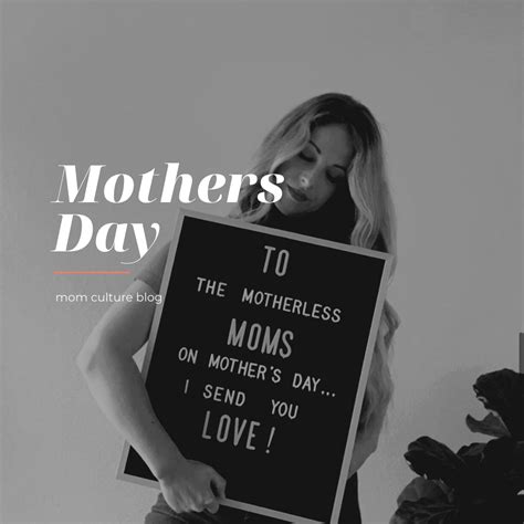 another motherless mothers day mom culture®