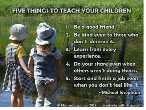 Worth Seeing Poster Five Things To Teach Children What Will Matter