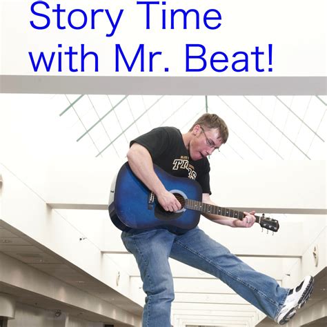 Story Time With Mr Beat Listen Via Stitcher For Podcasts