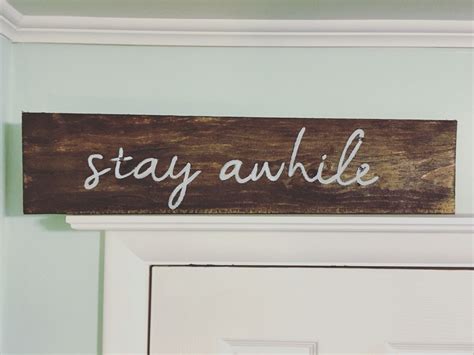 Stay Awhile Sign More Guest Bedroom Bedroom Decor Wall Decor Stay