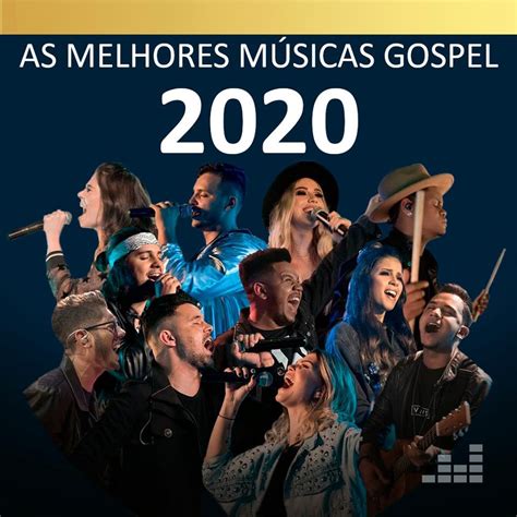 Download lagu mais tocadas 2020 mp3 gratis. Gospel - As Mais Tocadas 2020 | Gospel Na Mente