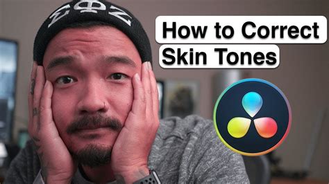 How To Correct Skin Tones In Davinci Resolve 17 Youtube