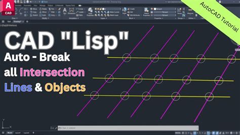 Automatically Break Intersection Lines And Objects With Cad Lisp Youtube