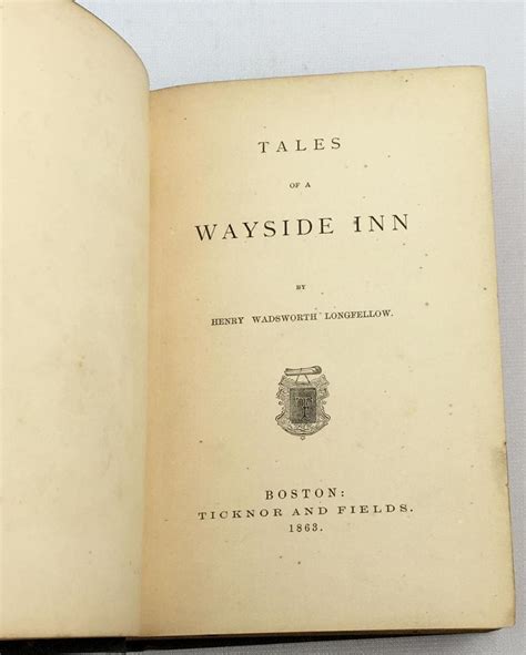 Lot 1863 Tales Of A Wayside Inn By Henry Wadsworth Longfellow First