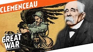 Father Victory - Georges Clemenceau I WHO DID WHAT IN World War 1 ...