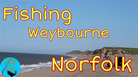 Beach Fishing Weybourne Norfolk Youtube