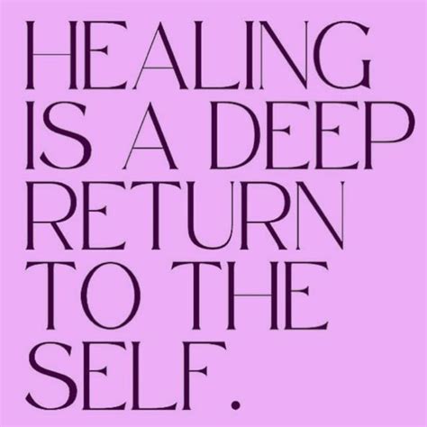 Self Healing Quotes Healing Vibes Healing Journey Self Love Quotes