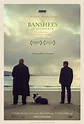 The Banshees of Inisherin (2022) Poster #1 - Trailer Addict