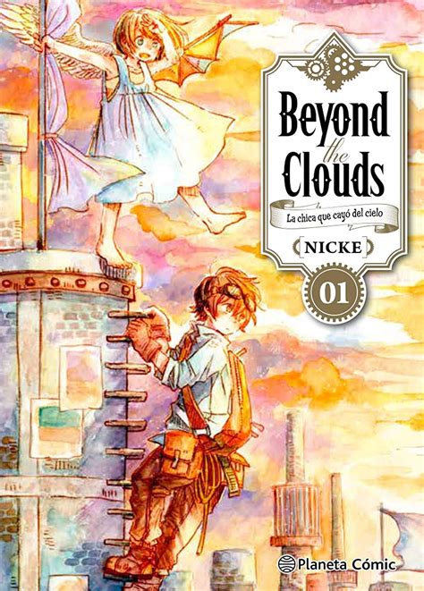 Beyond The Clouds N La Chica Que Cay Del Cielo De Nicke Libros