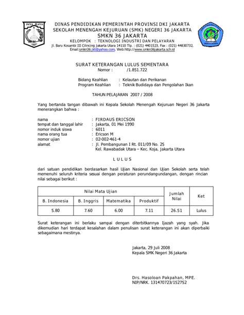 Untuk kamu yang mencari contoh surat keterangan kerja, kamu bisa simak ulasan ini.1. Contoh Surat Keterangan Lulus Sementara
