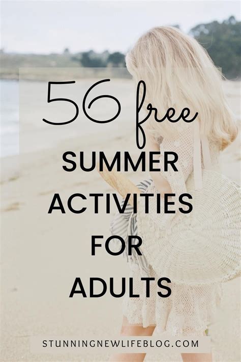 56 Free Summer Activities For Adults Free Summer Activities