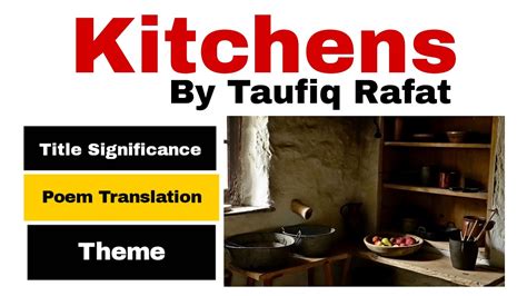 Kitchens By Taufiq Rafat Summary And Poem Translation In Urdu Kitchens