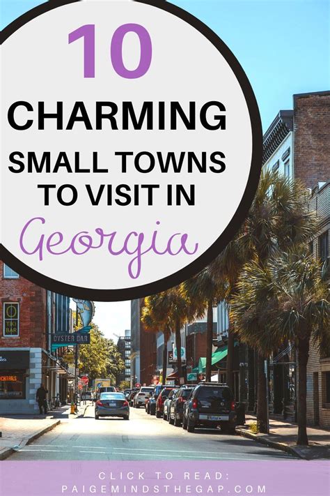 10 Charming Small Towns In Georgia You Need To Visit