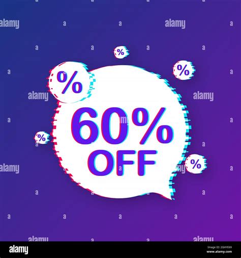 60 Percent Off Sale Discount Banner Glitch Icon Discount Offer Price