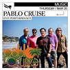 Pablo Cruise - 26 MAR 2020