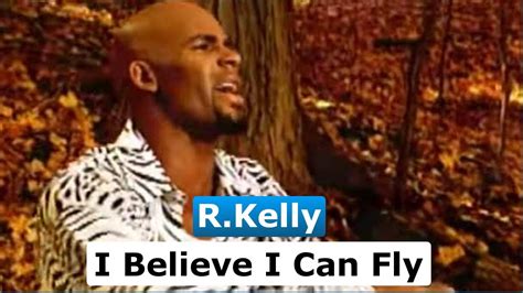 Rkelly I Believe I Can Fly Tradução Youtube Music