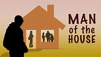 Man of the House Features TLD and Guest Artists - Storycatchers Theatre
