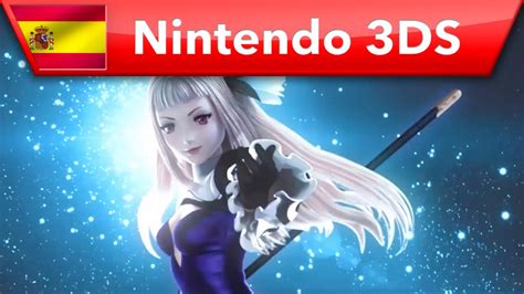 Bravely Second End Layer Tráiler de la historia Nintendo 3DS YouTube