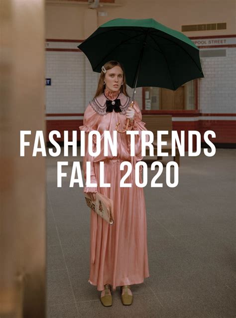 Fashion Trends Fall 2020 The Fashion Folks