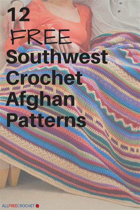 16 Free Southwest Afghan Crochet Patterns Afghan Crochet Patterns