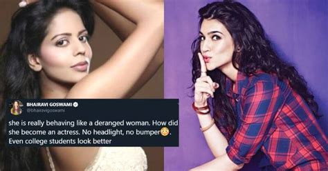 Kriti Sanon Kick Ass Reply To Actress Bhairavi Goswami Who Tried Body Shaming Her