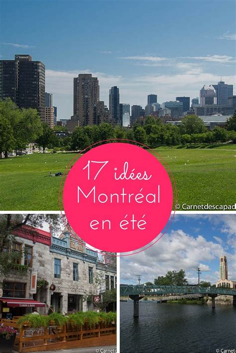 Visiter Montréal En été En 17 Idées A Faire à Voir Et à Goûter