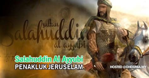 The life of salahuddin ayyubi. لقمان نورالحكيم: Salahuddin Al Ayyubi