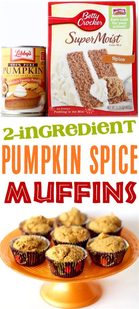 Pumpkin Muffins Easy 2 Ingredient Recipe Pumpkin Spice Muffin Recipe