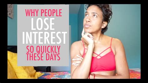 Why People Lose Interest So Fast These Days And How To Stay Interested For Longer Youtube