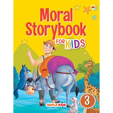 Moral Story Book Illustrated Story Book For Kids 3 — Maple Press