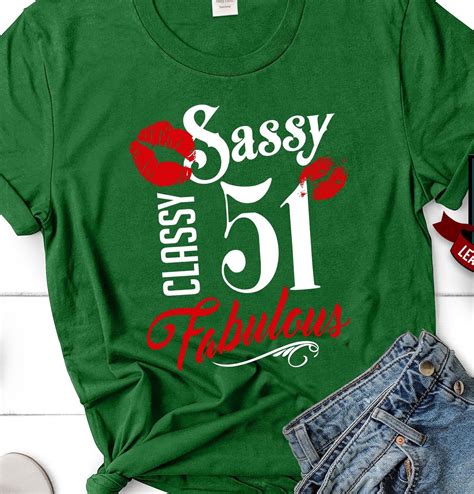 Sassy Classy Fabulous 51 51st Birthday T For Women 51st Etsy