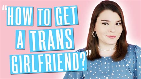 Transgender Dating Mtf Transsexual Youtuber Youtube