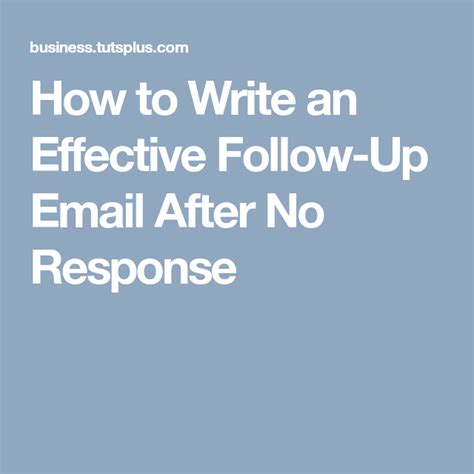 How To Write An Effective Follow Up Email After No Response No