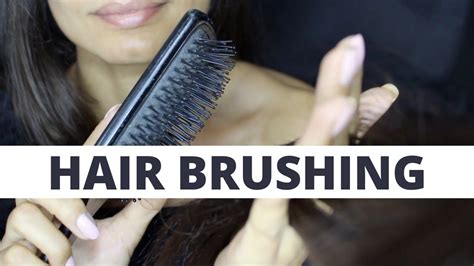 Asmr Brushing Your Hair No Talking Youtube