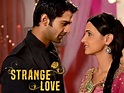 Somos Distribution presenta la telenovela india ‘Strange Love ...