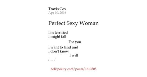 Perfect Sexy Woman By Travis Cox Hello Poetry