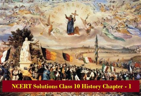 Ncert Solutions For Class 10 History Social Science Chapter 1 Rise Of