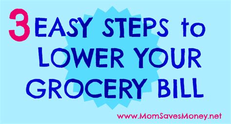 Lower Your Grocery Bill With 3 Easy Steps Mom Saves Money Grocery