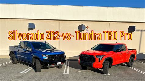Silverado Zr2 Vs Tundra Trd Pro Lets Talk Youtube
